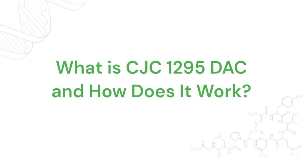 what is cjc-1295 with dac